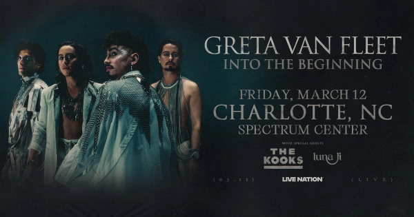 Enter to Win Tickets to Greta Van Fleet at Spectrum Center!