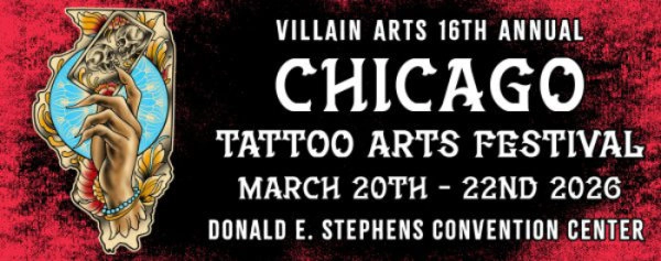 Register here for a 4 Pack of tickets to the Villain Arts Tattoo Festival - Chicago!