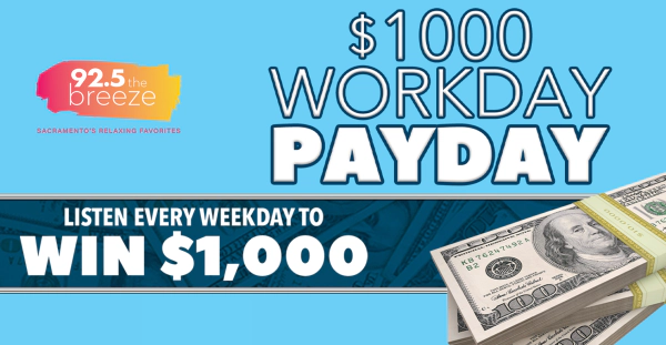 Listen to Win A $1,000 Workday Payday Courtesy of 92.5 The Breeze!