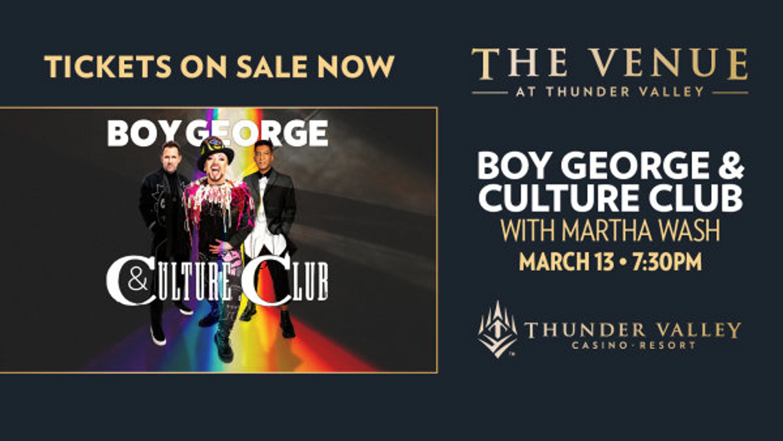 Listen To Win Tickets To See Boy George & Culture Club Coming March 13 To The Venue At Thunder Valley!