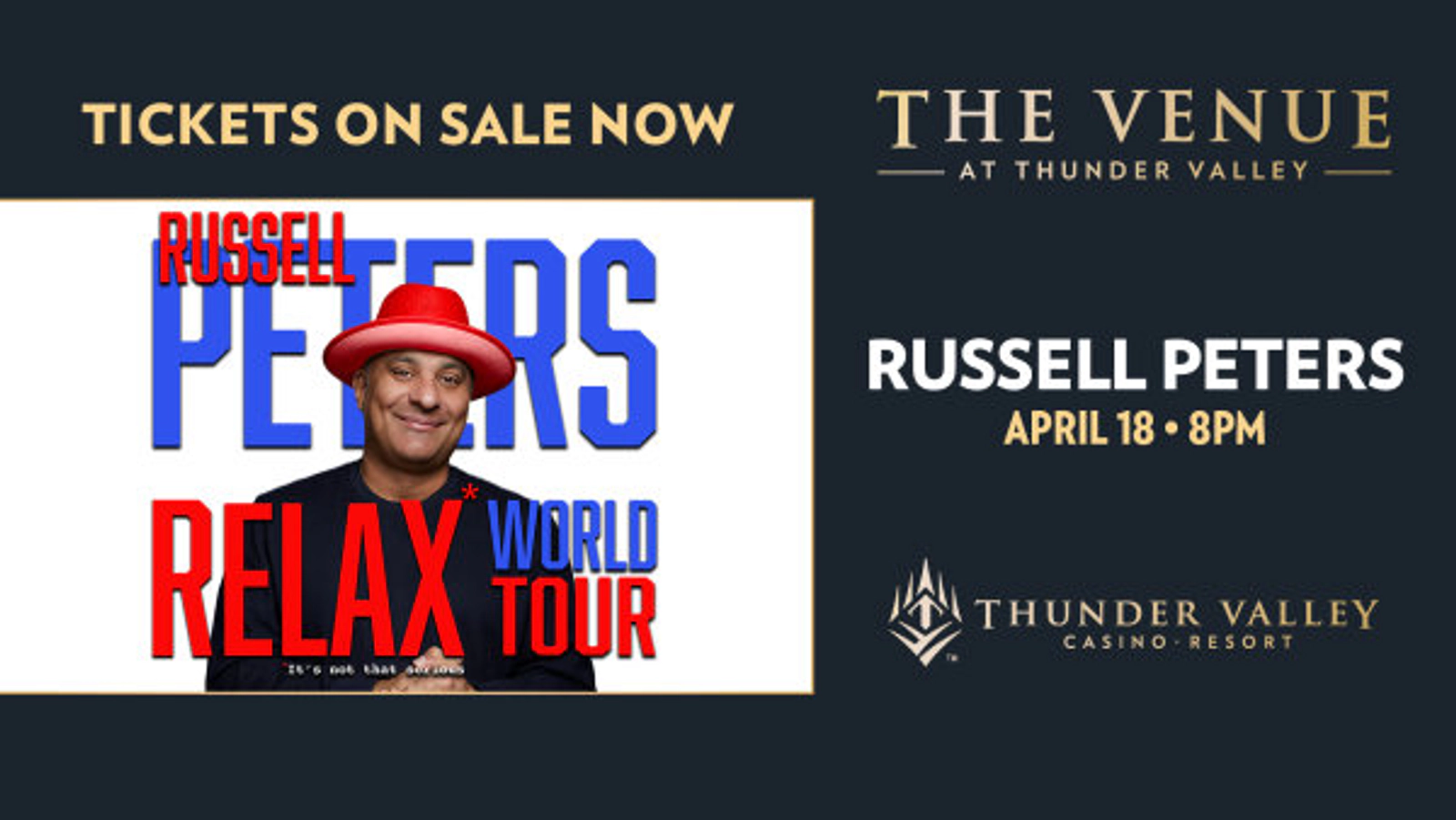 Listen To Win Tickets To See Russell Peters Coming On April 18th To Thunder Valley!
