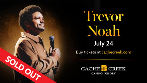 Listen For A Chance To Win Tickets To See Trevor Noah + A Room For The Night At Cache Creek On July 24th!