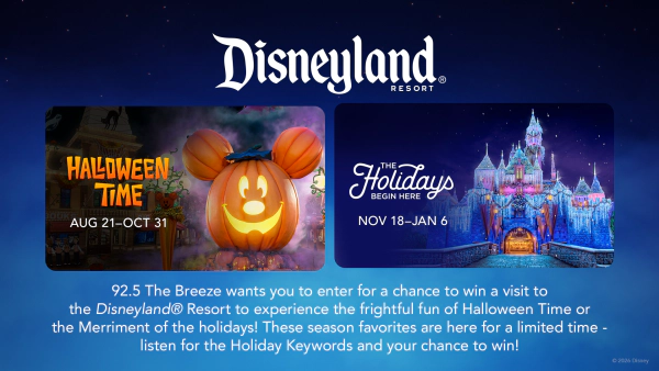 Listen To 92.5 The Breeze To Win Tickets To Celebrate The Holidays At The Disneyland Resort!