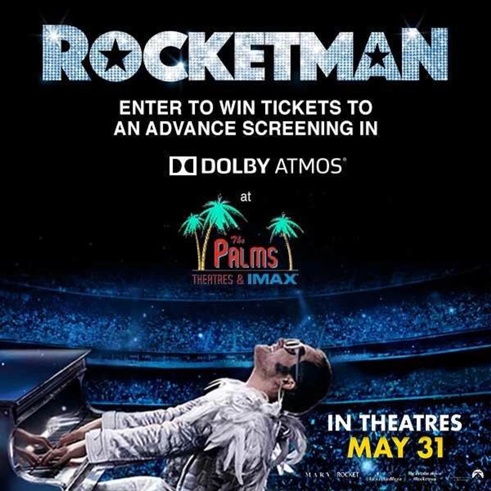  Win ROCKETMAN Advance Screening Tickets at THE PALMS THEATERS & IMAX!  - Thumbnail Image