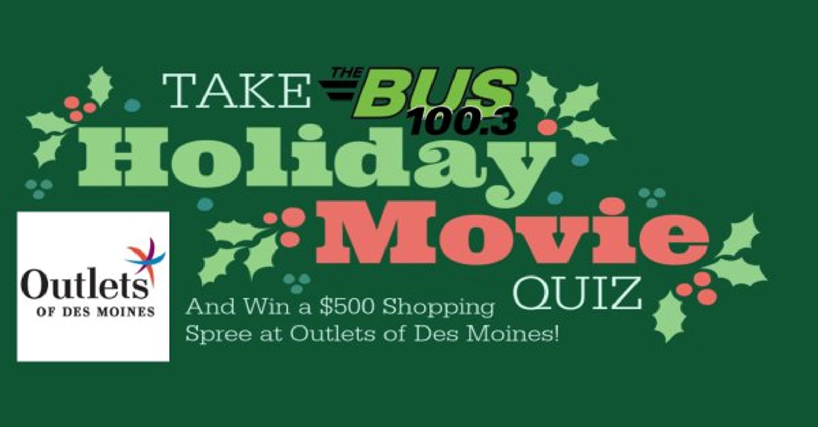 Take THE BUS Holiday Movie Quiz to Win a $500 Shopping Spree at Outlets of Des Moines! - Thumbnail Image
