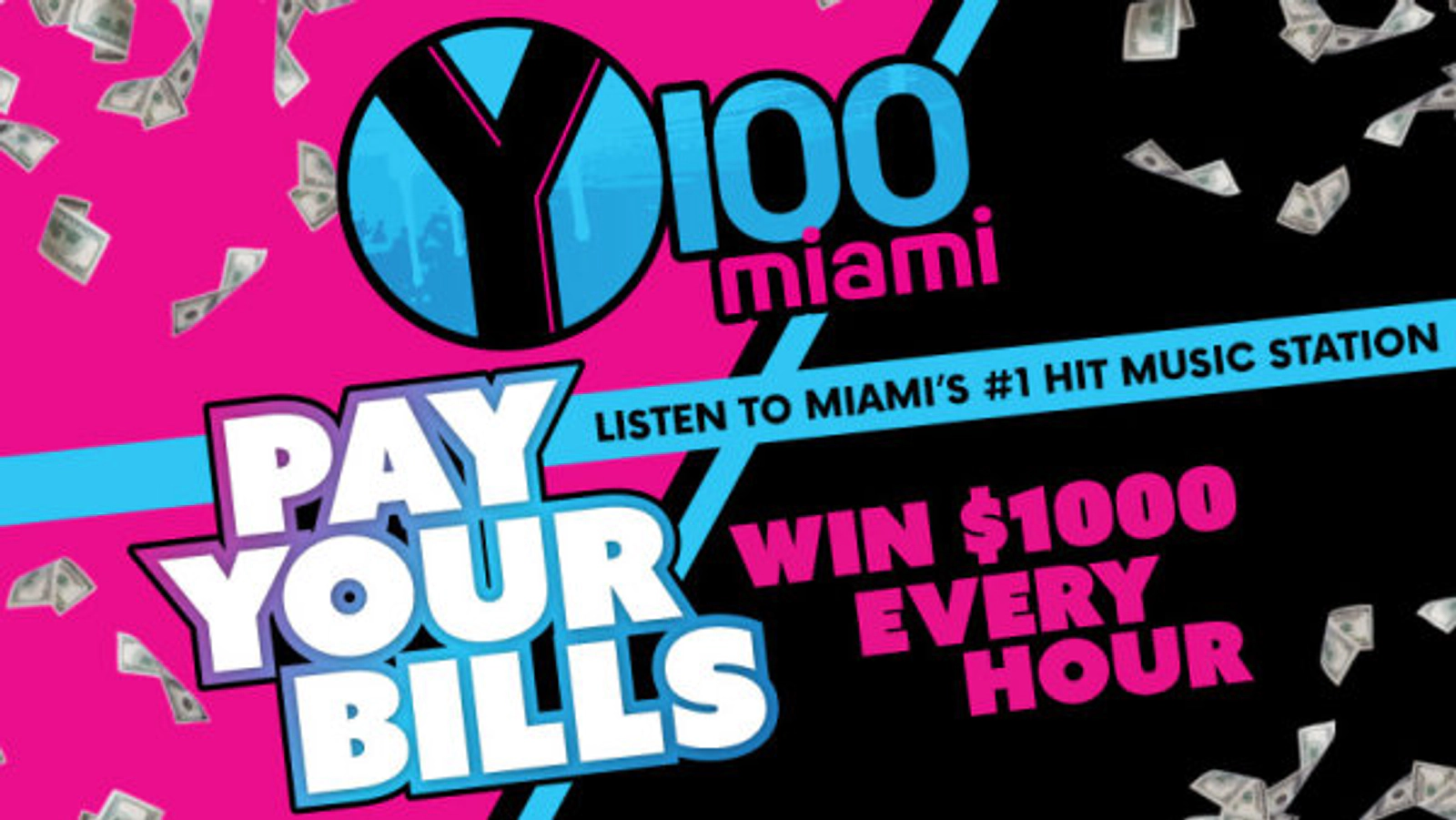 Listen to Win $1,000 Every Hour on Y100! - Thumbnail Image