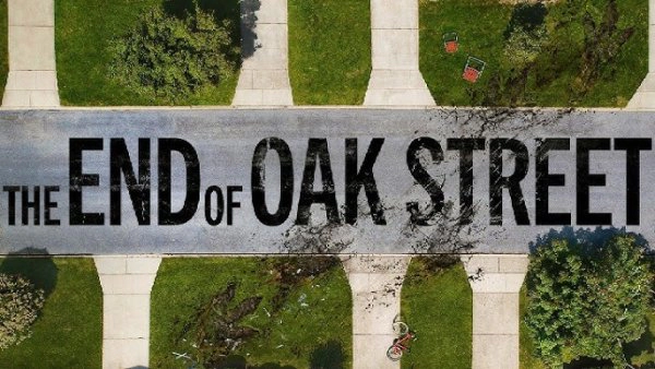 The End of Oak Street now on Digital!