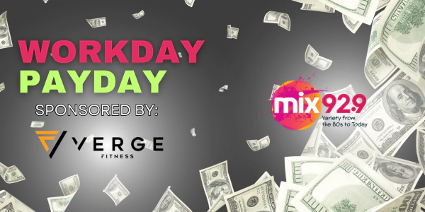 Workday Payday sponsored by Verge Fitness