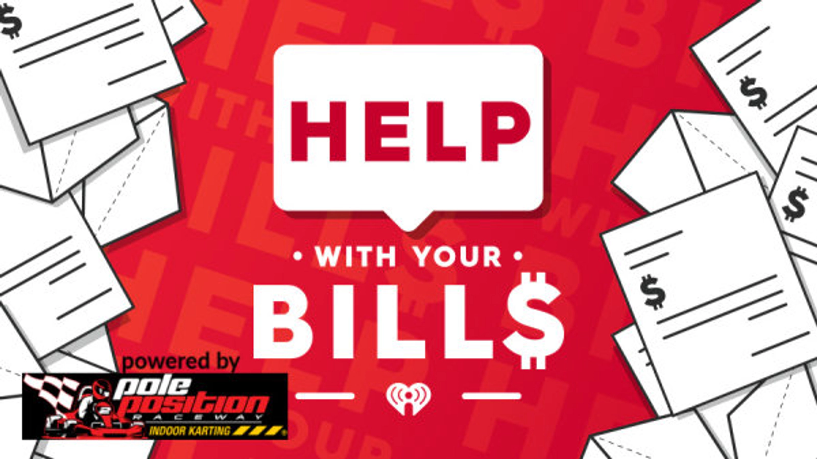 Help With Your Bills - Powered by Pole Position Raceway - Thumbnail Image