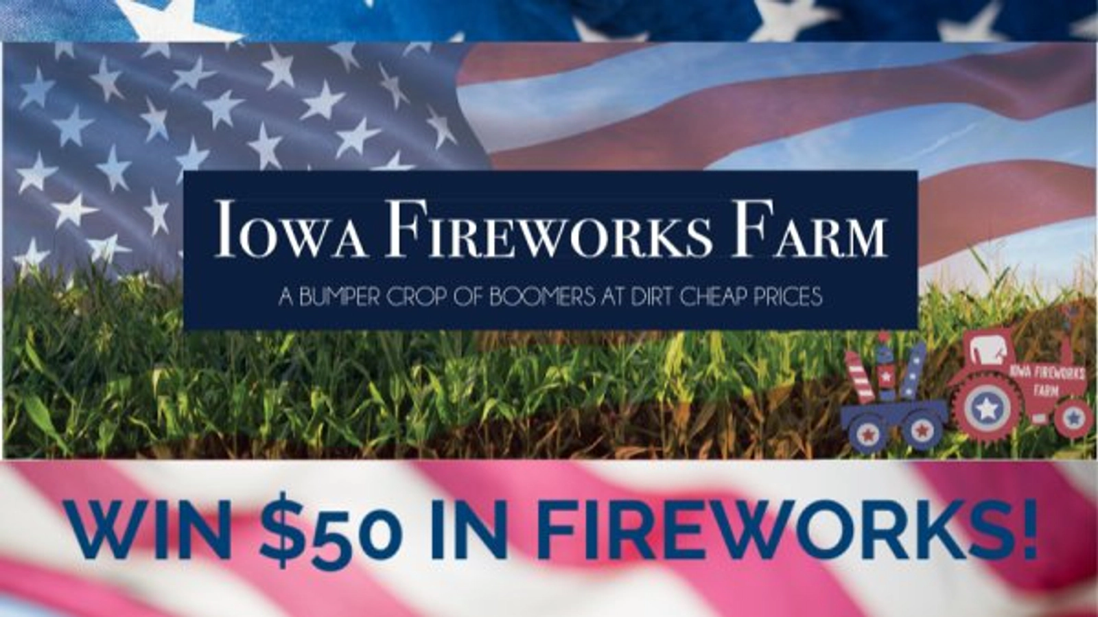 Win $50 in Fireworks at Iowa Fireworks Farm - Thumbnail Image