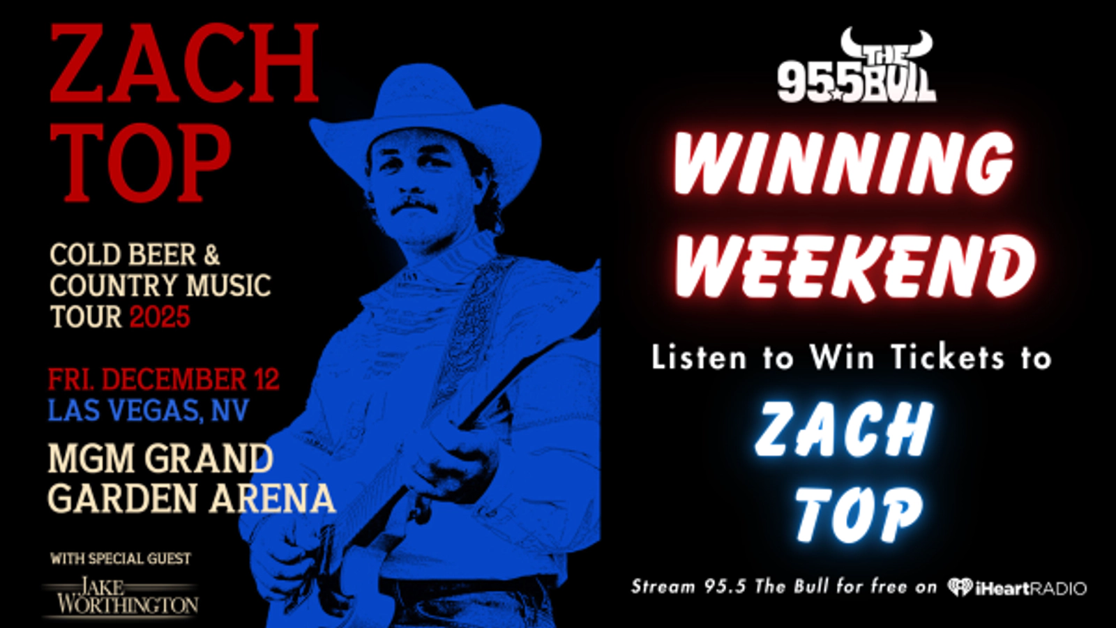WINNING WEEKEND: Listen to Win Tickets to Zach Top!
