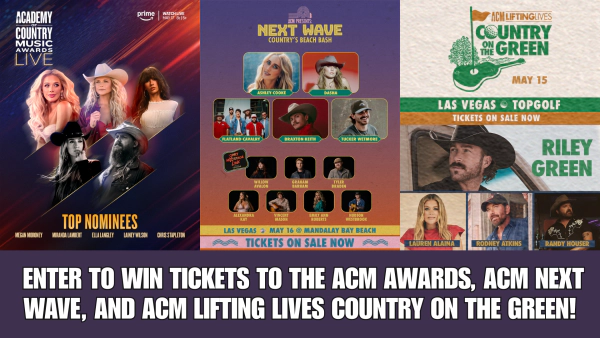 Enter to Win Tickets to the ACM Awards, ACM Next Wave, and ACM Lifting Lives Country on the Green!