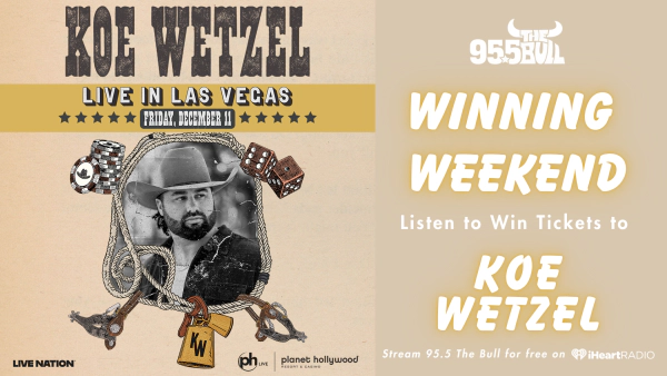 WINNING WEEKEND: Listen to Win Tickets to Koe Wetzel!