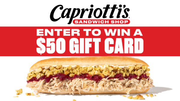 Enter to Win a $50 Capriotti's Gift Card!