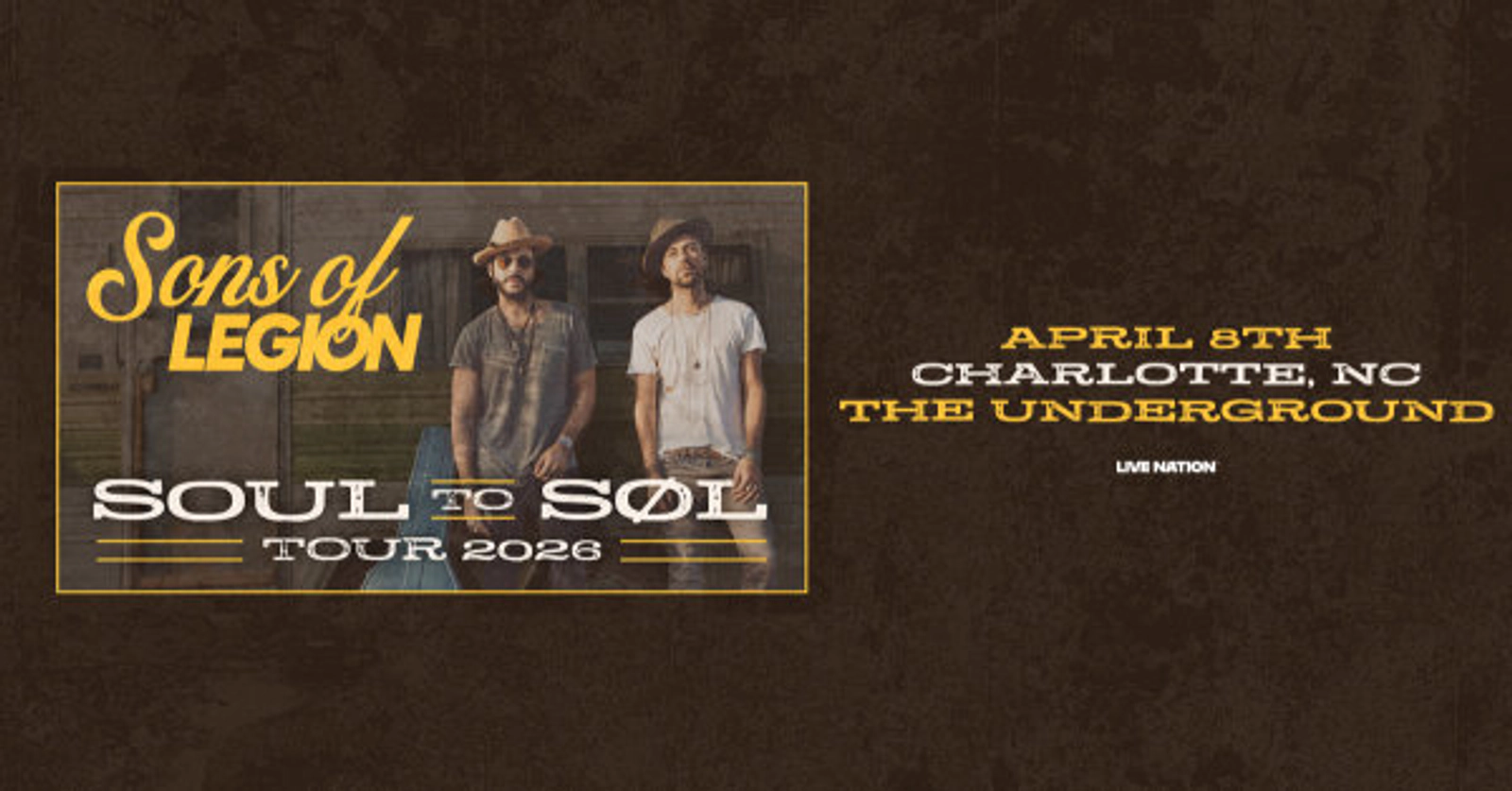 Enter to win to see Sons of Legion at The Underground!