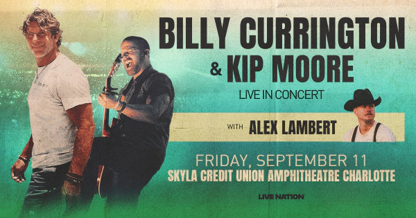 Enter to win to see Billy Currington & Kip Moore at Skyla!