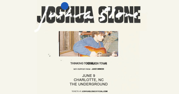 Enter to win to see Joshua Slone at The Underground!