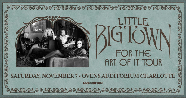 Enter to Win Tickets to Little Big Town at Ovens Auditorium!