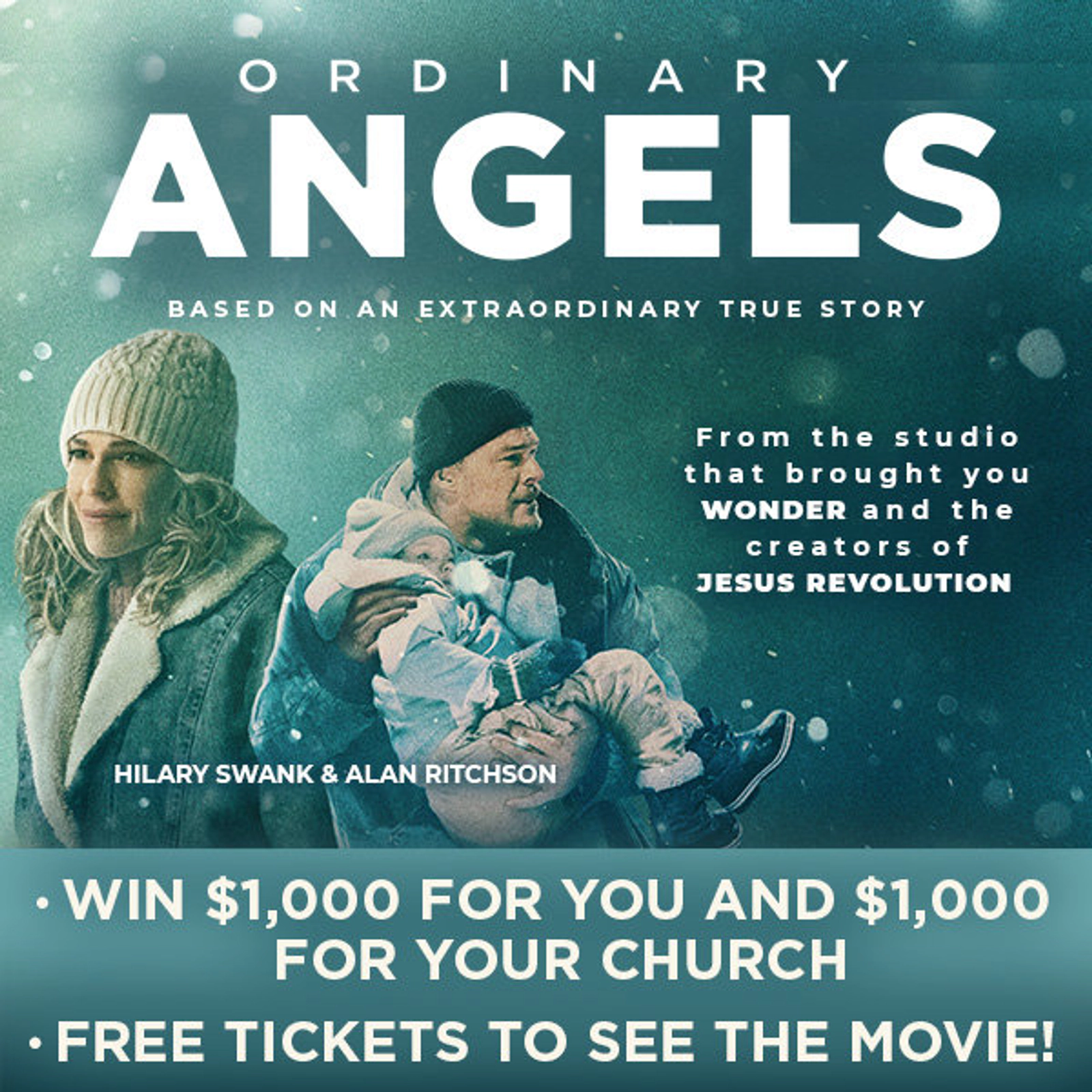 Ordinary Angels Movie VIP Experience Sweepstakes