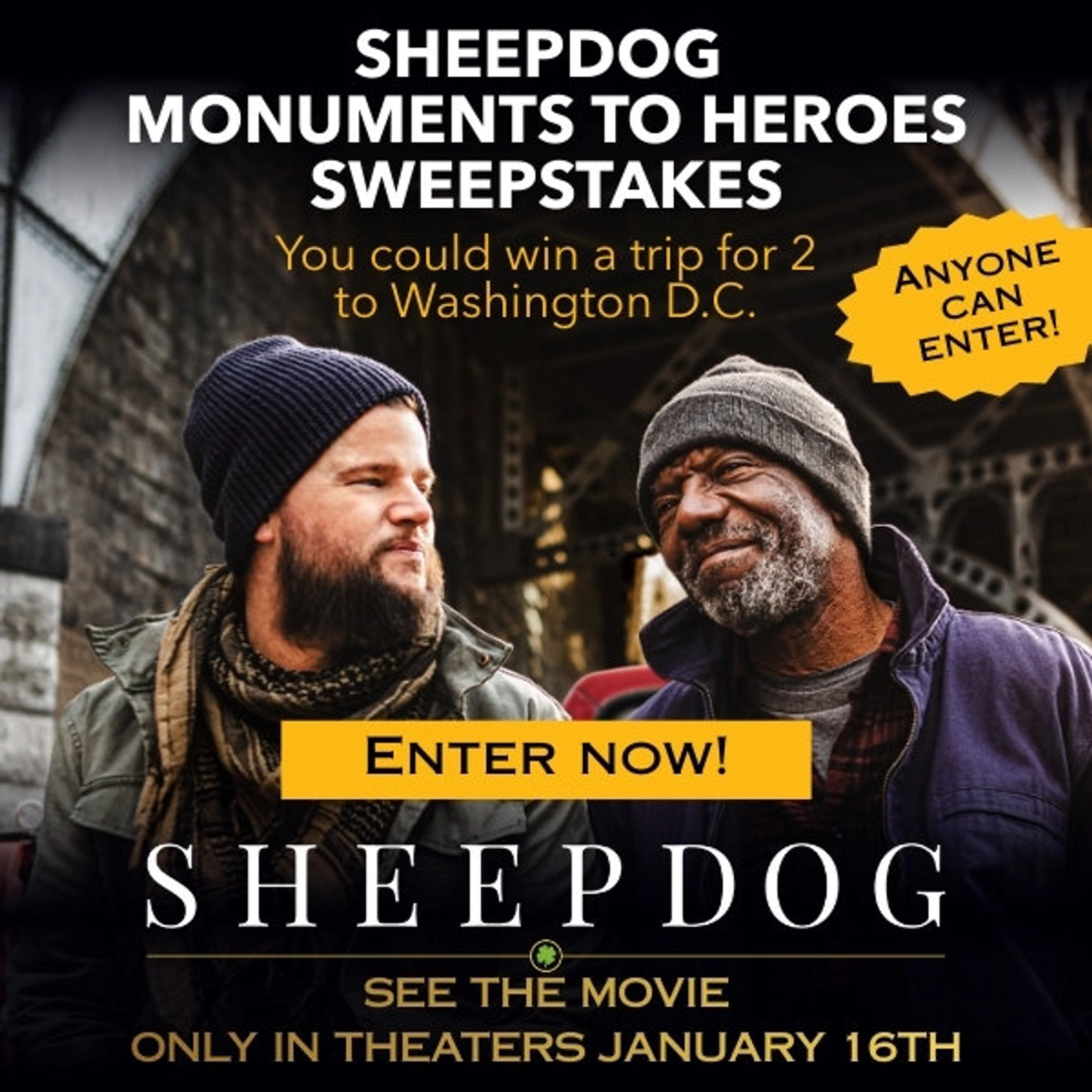 The SHEEPDOG Monuments to Heroes Sweepstakes