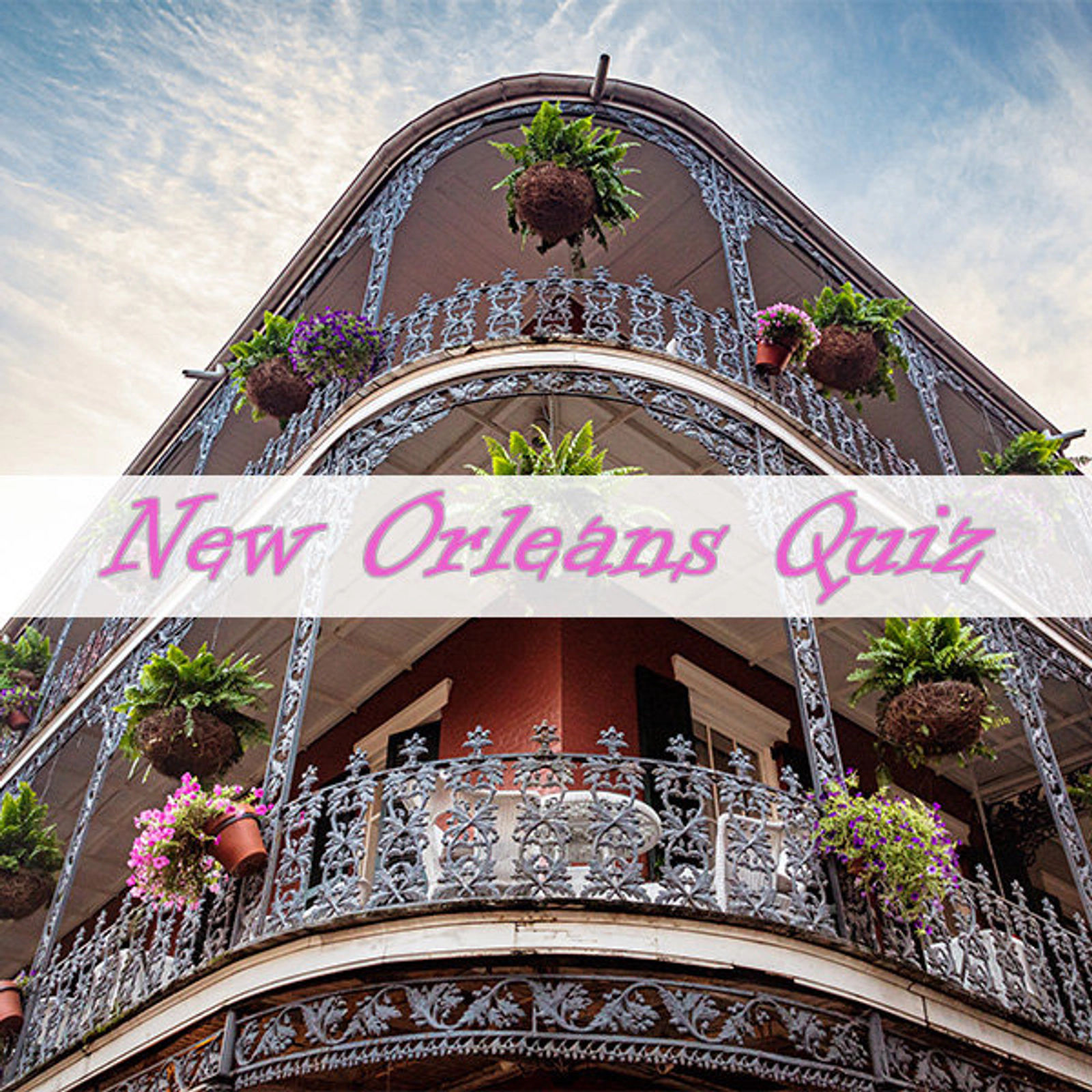 New Orleans Quiz