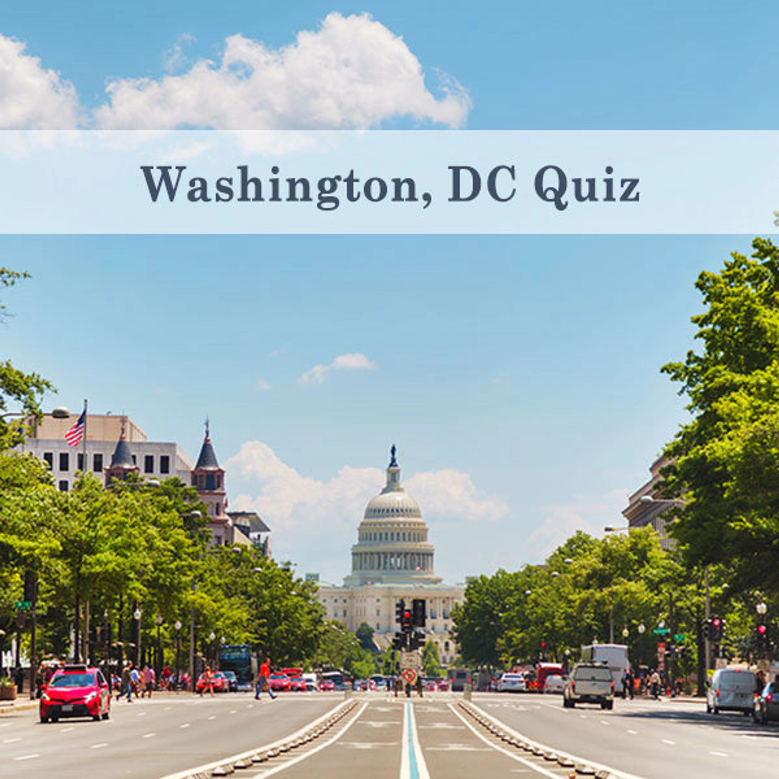 Washington DC Quiz