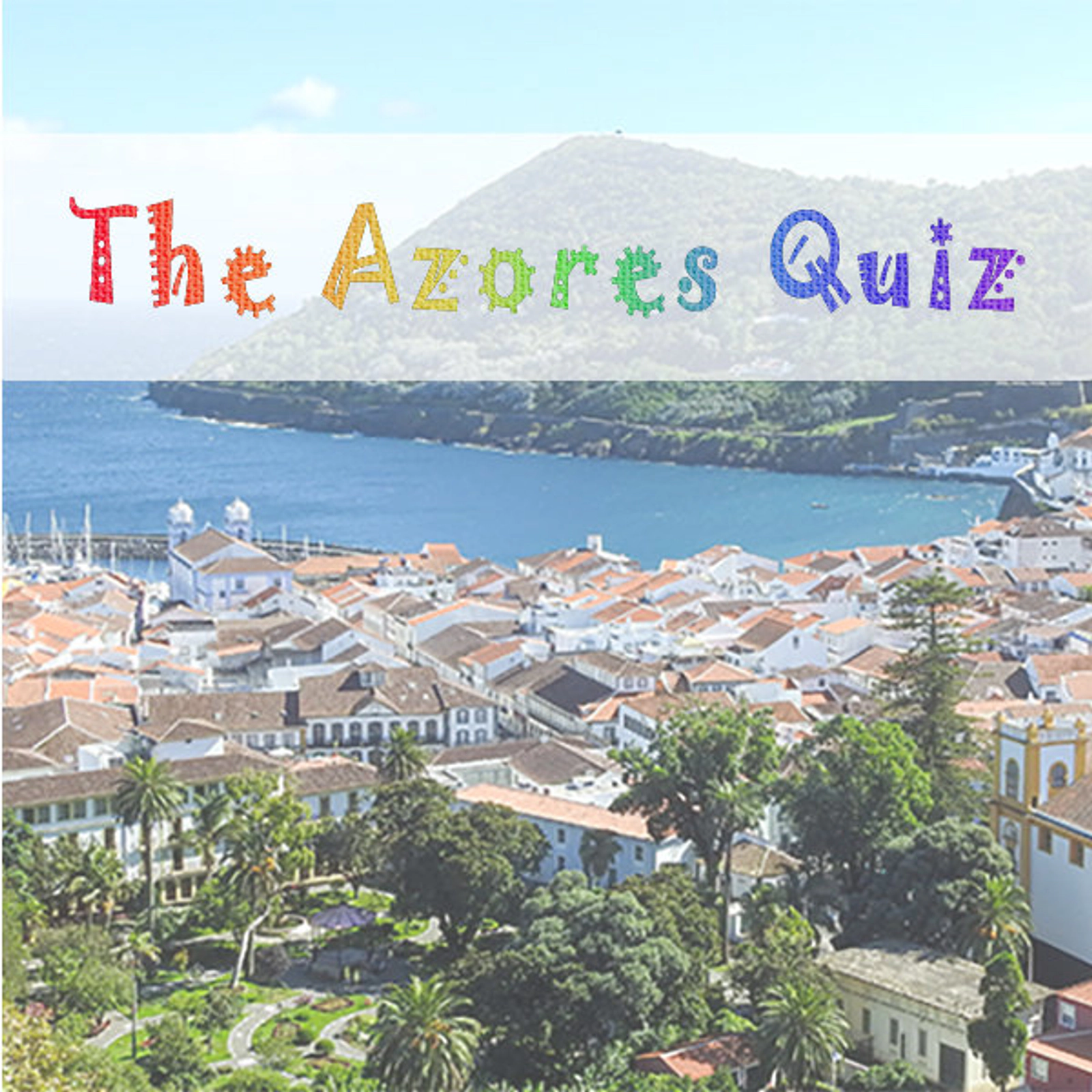 The Azores Quiz