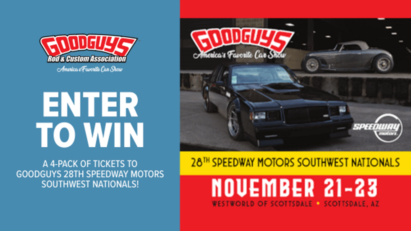 Win A 4-Pack Of Tickets to GOODGUYS 28TH SPEEDWAY MOTORS SOUTHWEST NATIONALS!