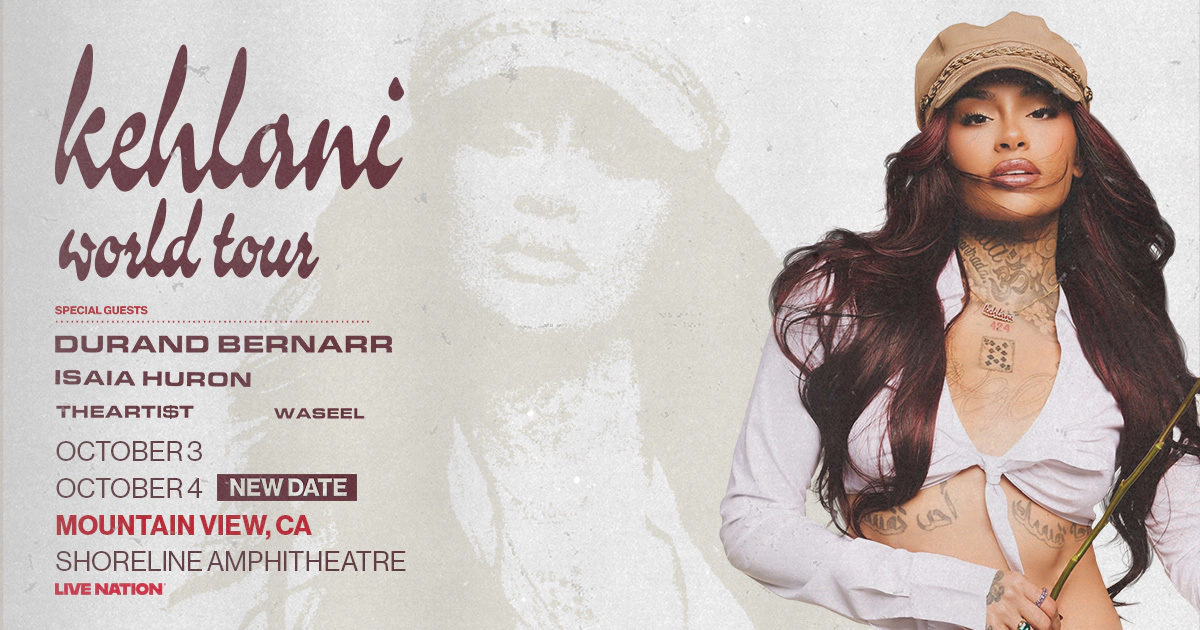 See Kehlani at Shoreline Amphitheatre!