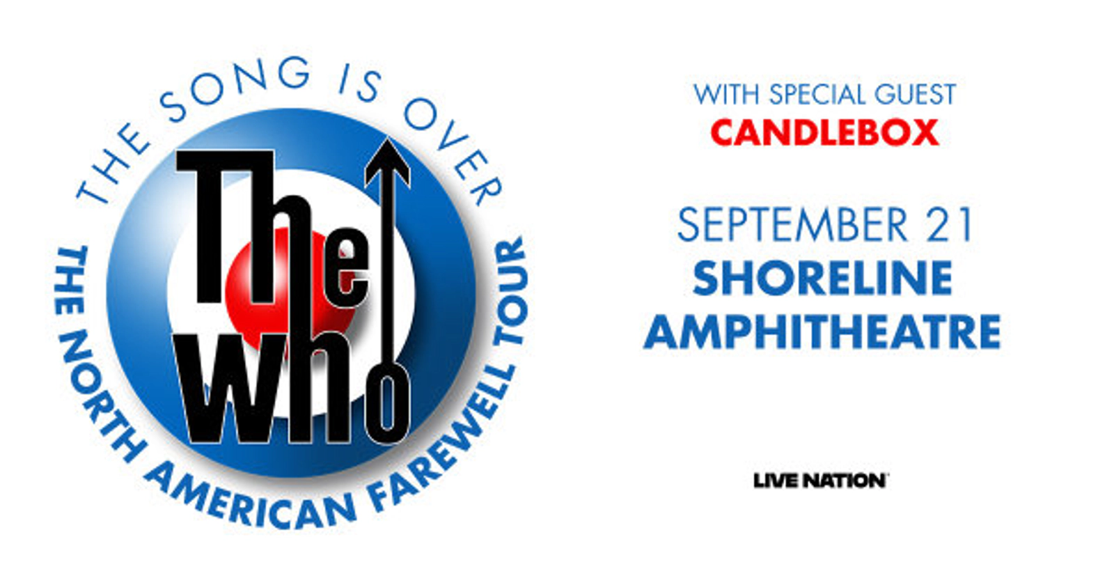 Win Tickets to see THE WHO "The Song is Over" The North American Farewell Tour at Shoreline Amphitheater on Sept 21st!