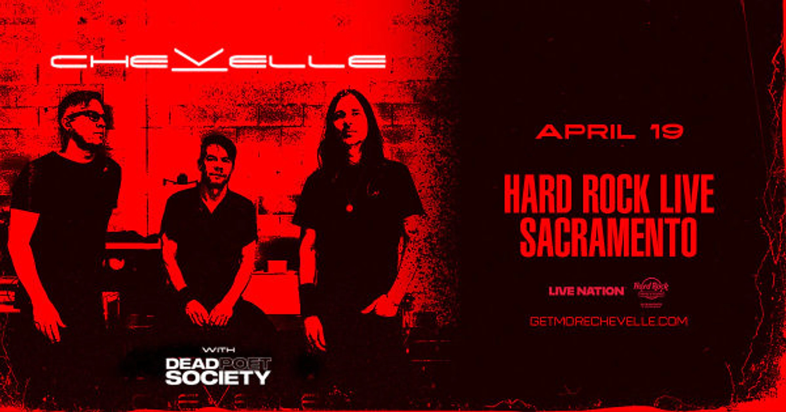 Win Tickets to see CHUVELLE at Hard Rock Live Sacramento - April 19th!