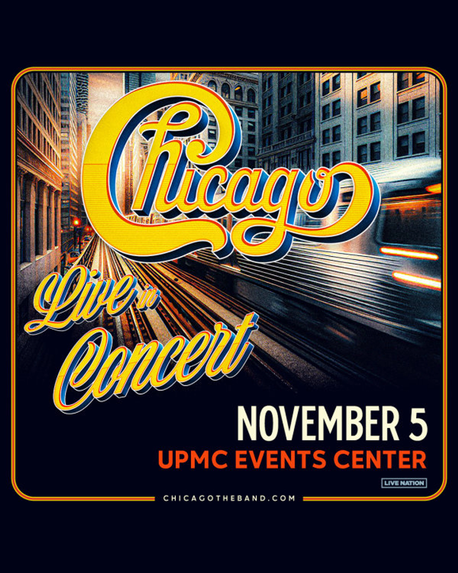 Win tickets to see Chicago at the UPMC Events Center!