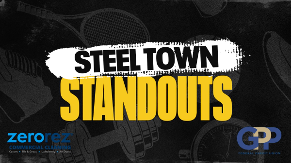 STEEL TOWN STANDOUTS!