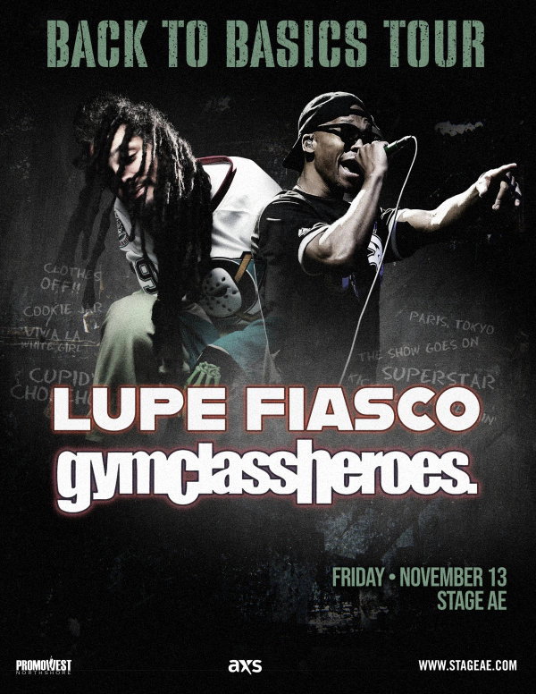 Win tickets to see Lupe Fiasco and gymclassheroes. at Stage AE!