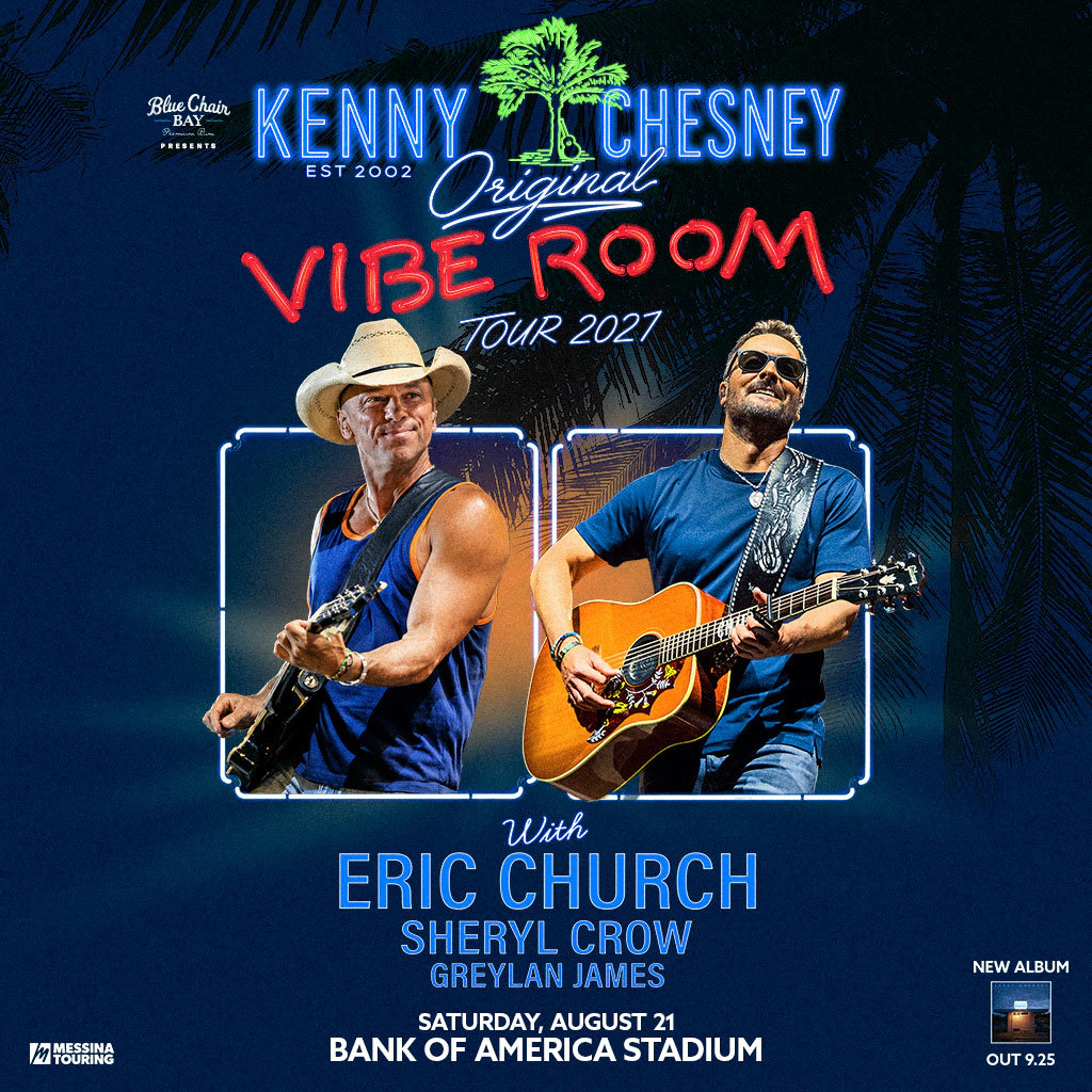 Win Tickets To See Kenny Chesney at Bank of America Stadium 8/21/27!