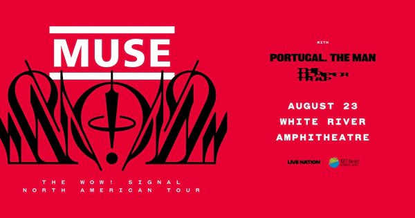 Win tickets to see Muse at the White River Amphitheater