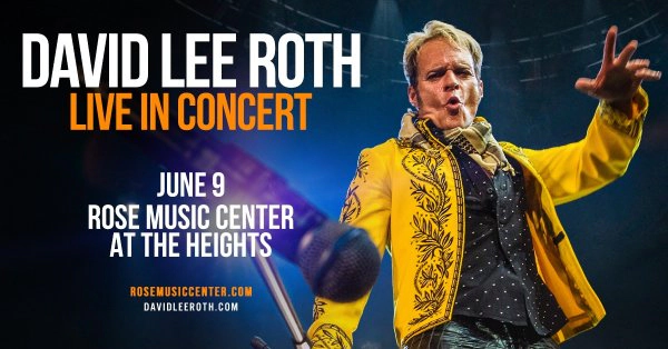 [WIN TICKETS] DAVID LEE ROTH @ ROSE MUSIC CENTER