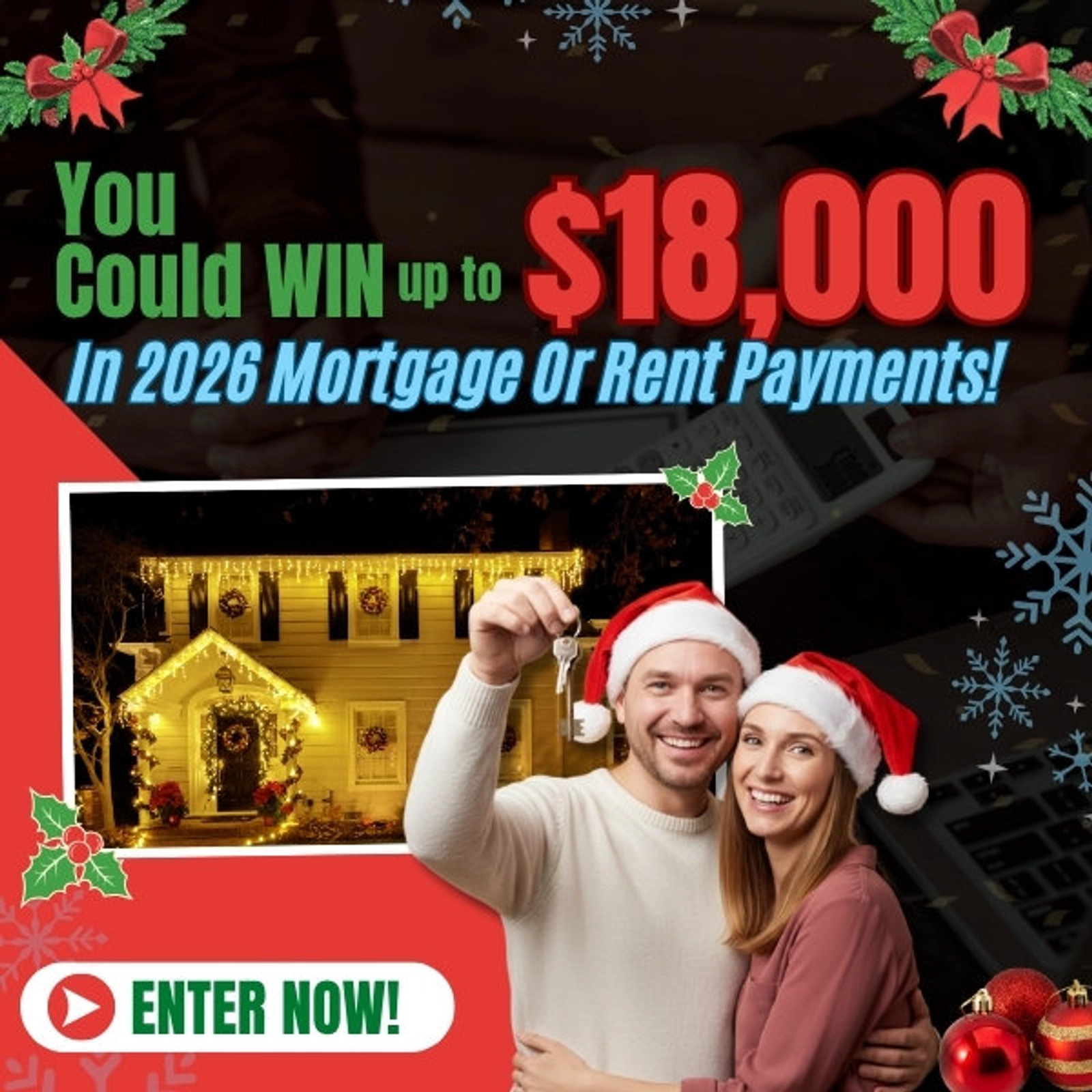 The 2025 Christmas Mortgage Miracle Sweepstakes