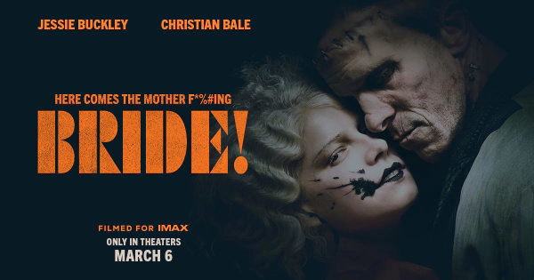 Win passes to see THE BRIDE! at an advance screening!