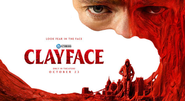Win your passes to see CLAYFACE early!