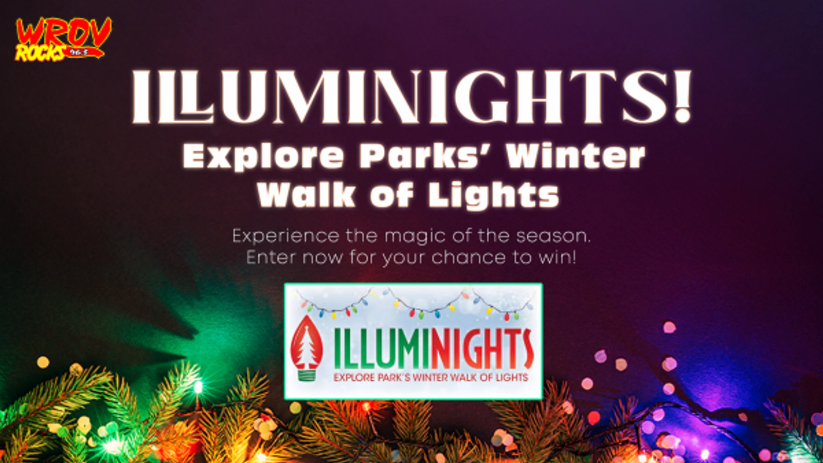 Win a Family 4-Pack of Tickets to ILLUMINIGHTS!🎄