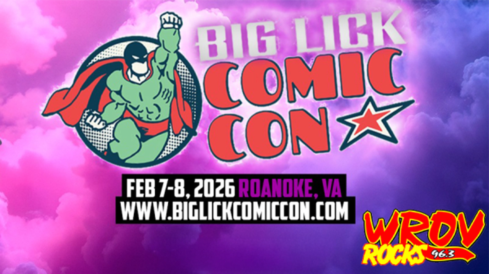 Win Weekend Passes To BIG LICK COMIC CON, Feb. 7-8!