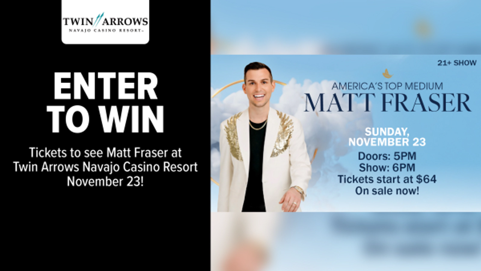 Win Tickets to see Matt Fraser at Twin Arrows Navajo Casino Resort November 23!