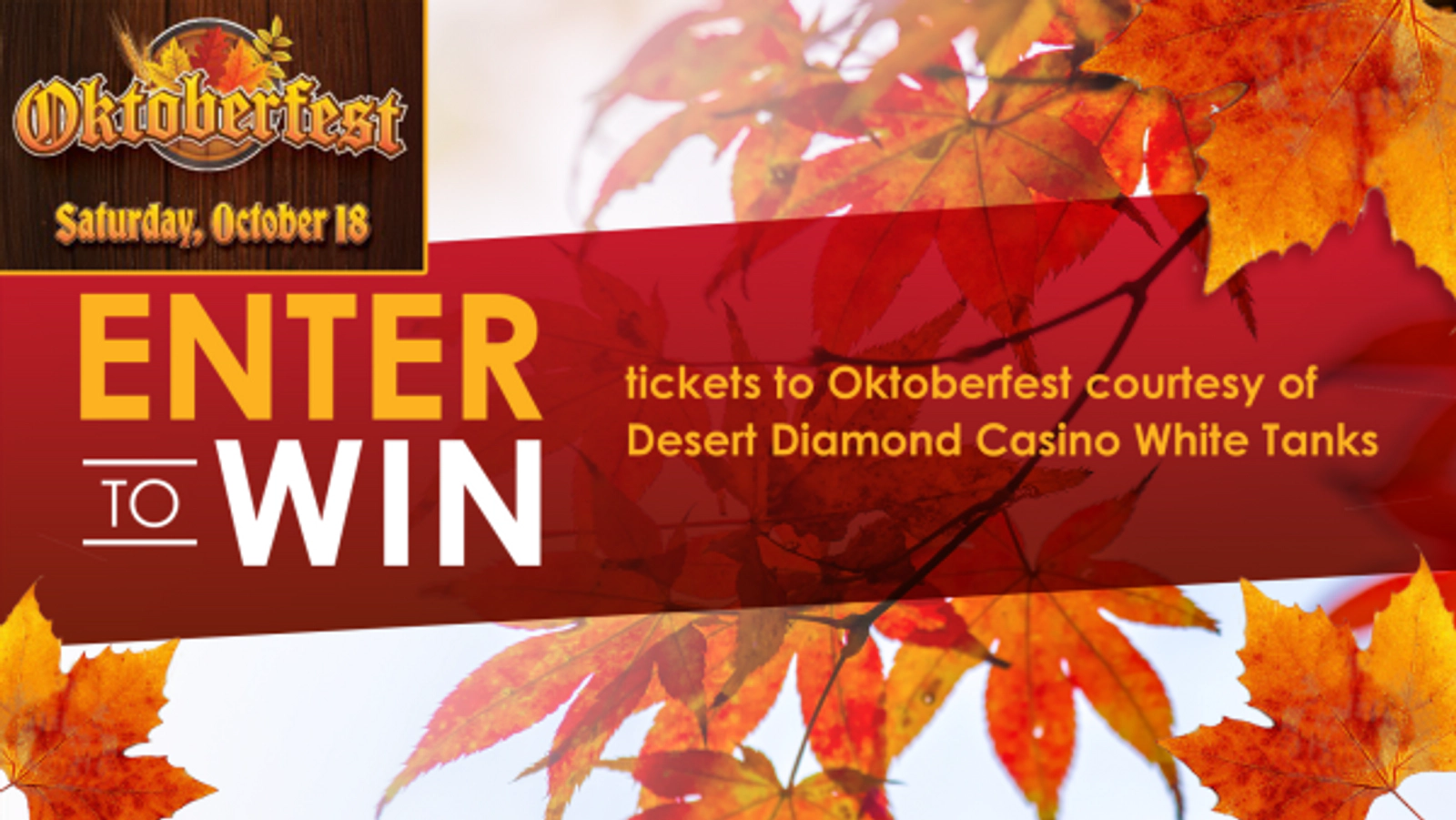 Win tickets to Oktoberfest courtesy of Desert Diamond Casino White Tanks
