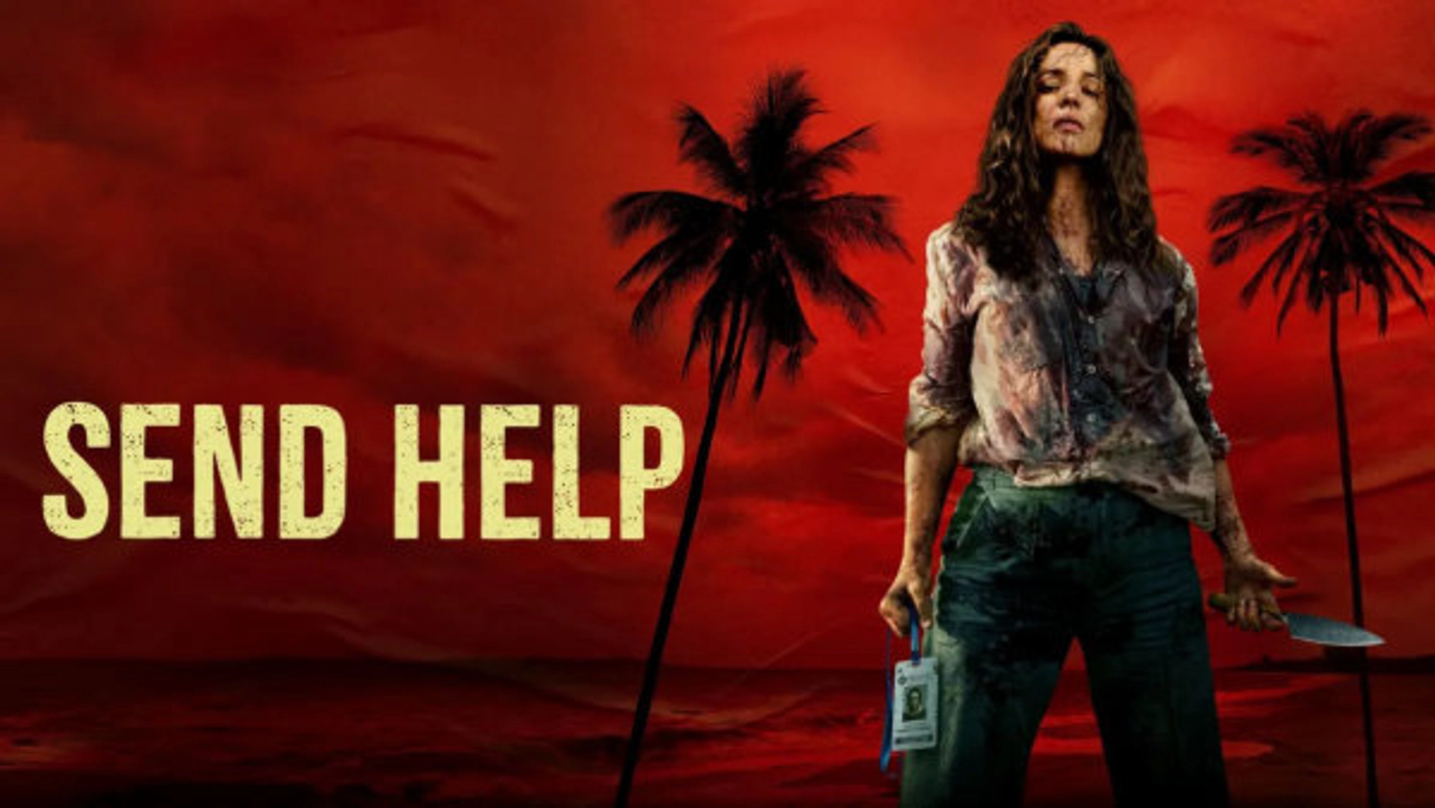 See SEND HELP at an advance screening!