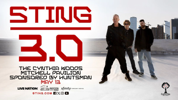 See STING live at The Woodlands Pavilion!