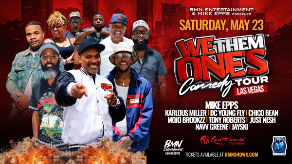 Enter to Win Tickets to We Them Ones Comedy Tour!