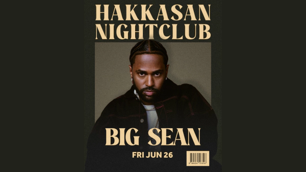 Enter to Win Tickets to Big Sean at Hakkasan!