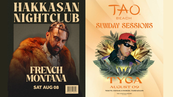 Enter to Win Tickets to French Montana at Hakkasan and Tyga at Tao Beach Club!