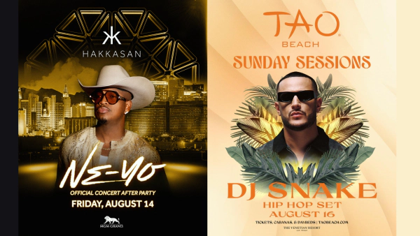 Enter to Win Tickets to NE-YO  at Hakkasan and DJ Snake at Tao Beach Club!